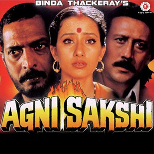 Agni Sakshi (1996) (Hindi)